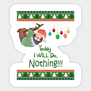 Christmas Sloth, Today I will Do Nothing Sticker